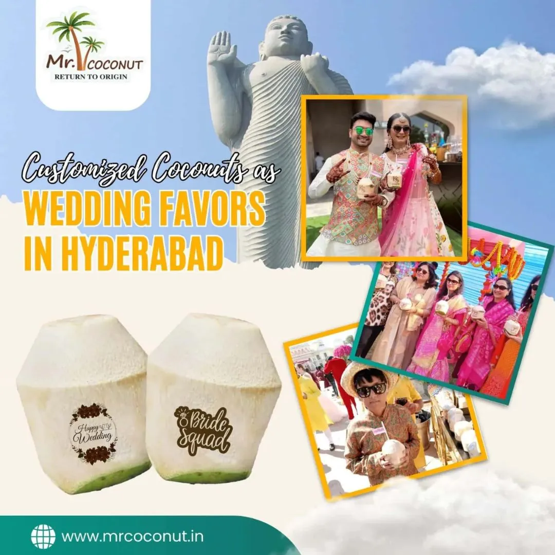 Customized Coconuts as Wedding Favors in Hyderabad
